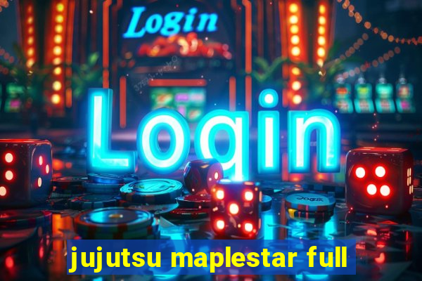 jujutsu maplestar full